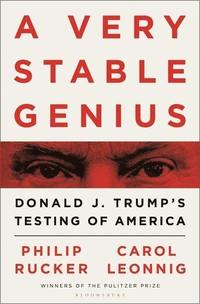 bokomslag A Very Stable Genius: Donald J. Trump's Testing of America