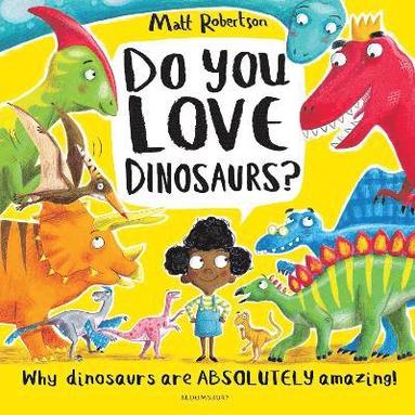 bokomslag Do You Love Dinosaurs?