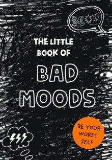 bokomslag The Little Book of BAD MOODS