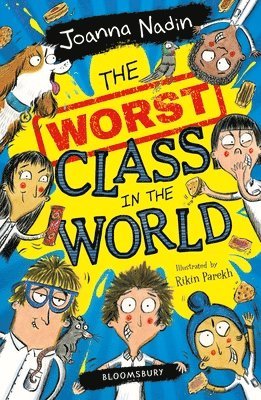 Joanna Nadin - Worst Class in the World, Häftad