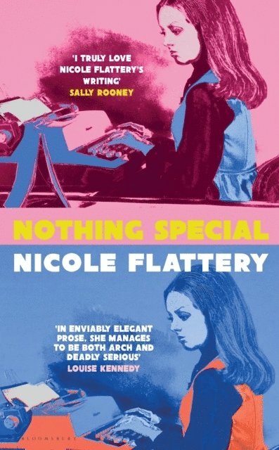 Nicole Flattery - Nothing Special, Häftad