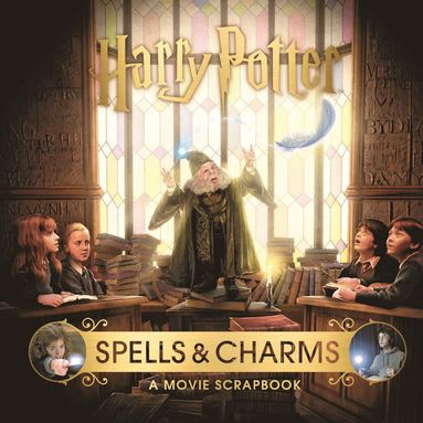bokomslag Harry Potter - Spells & Charms: A Movie Scrapbook