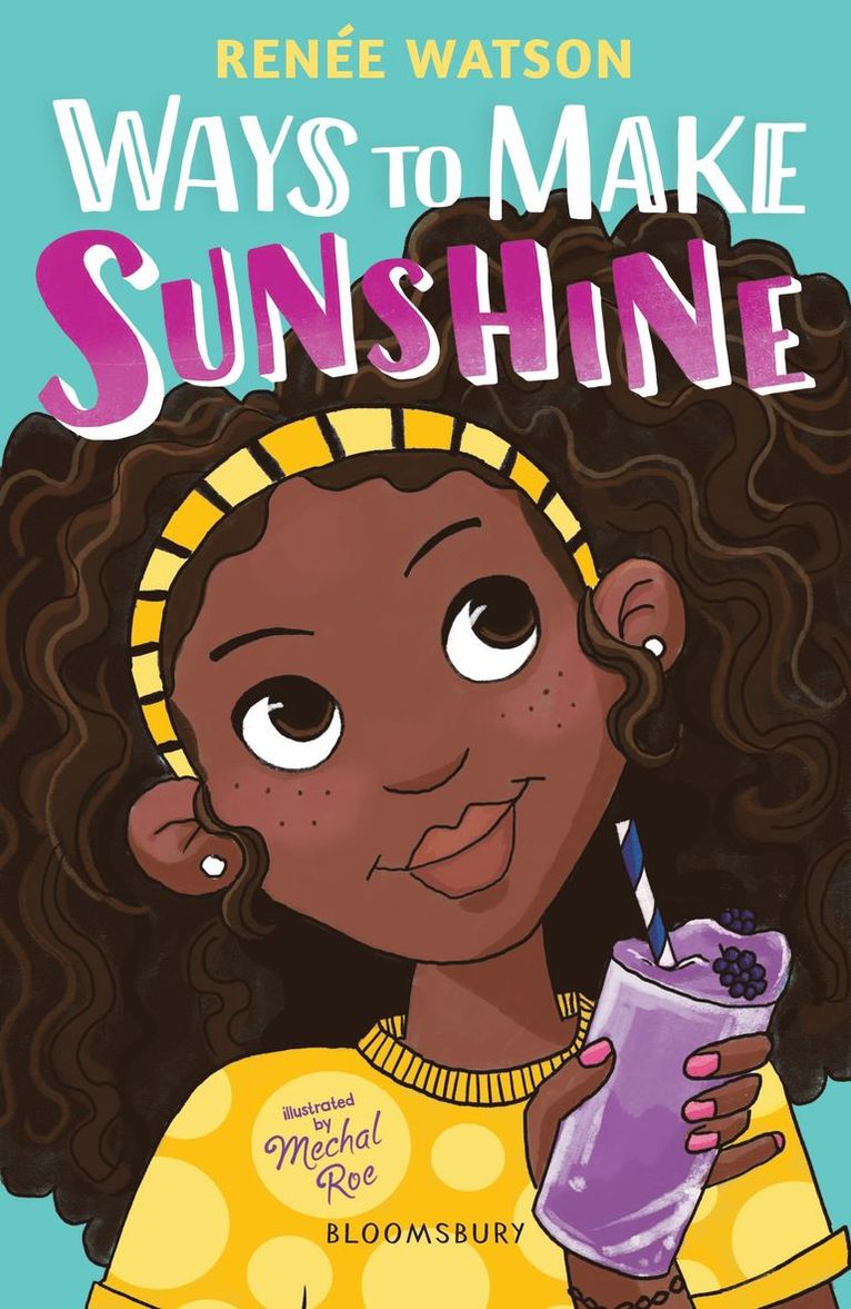 Renée Watson, Renee Watson - Ways to Make Sunshine, Häftad