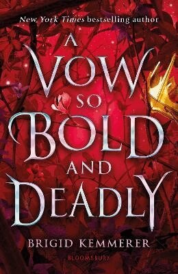 Brigid Kemmerer - Vow So Bold and Deadly, Häftad