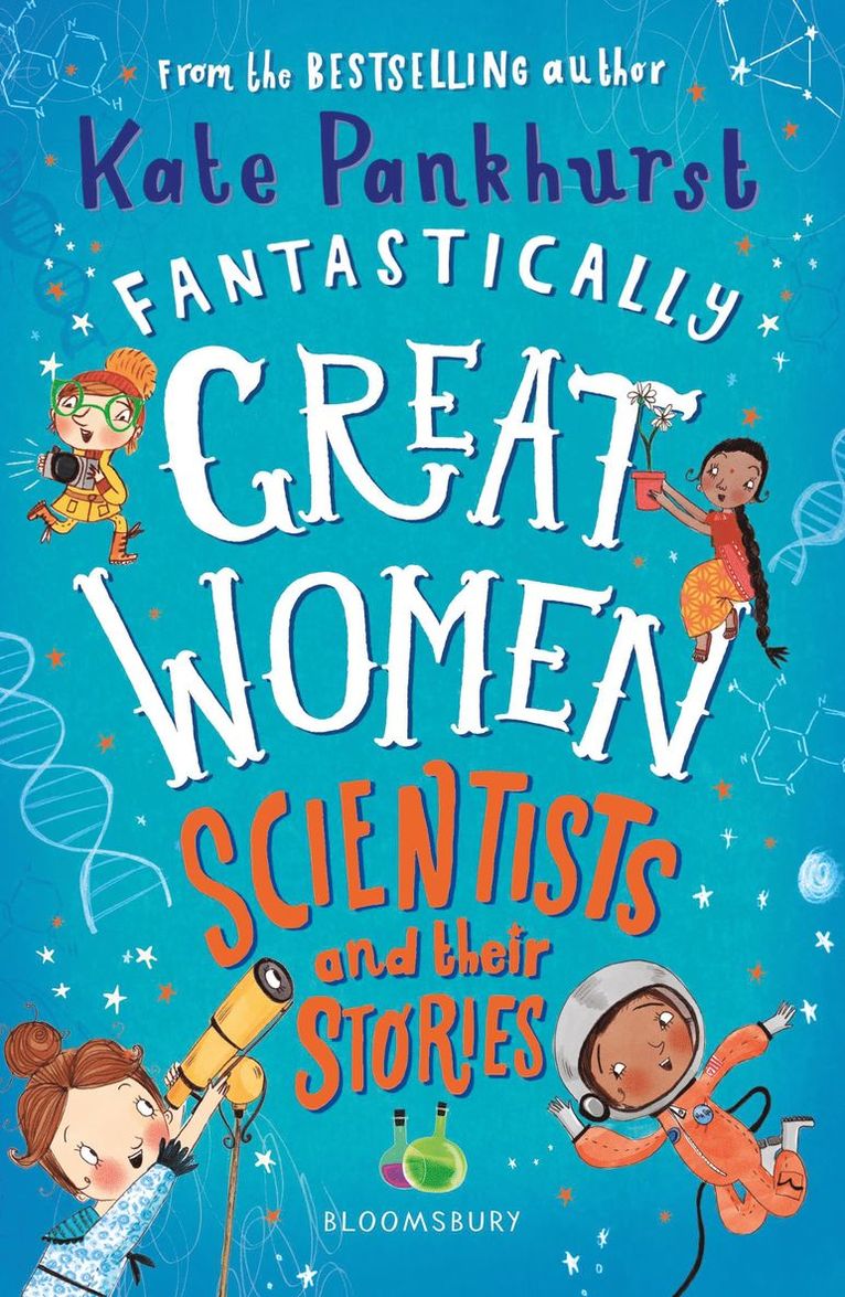 Fantastically Great Women Scientists and Their Stories 1