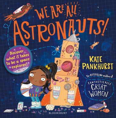 Kate Pankhurst - We Are All Astronauts, Häftad