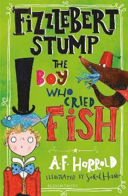 Fizzlebert Stump: The Boy Who Cried Fish 1