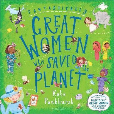 bokomslag Fantastically Great Women Who Saved the Planet