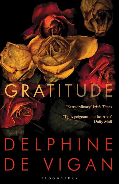 Delphine de Vigan - Gratitude, Häftad