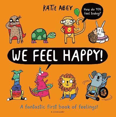 Abey, K: We Feel Happy