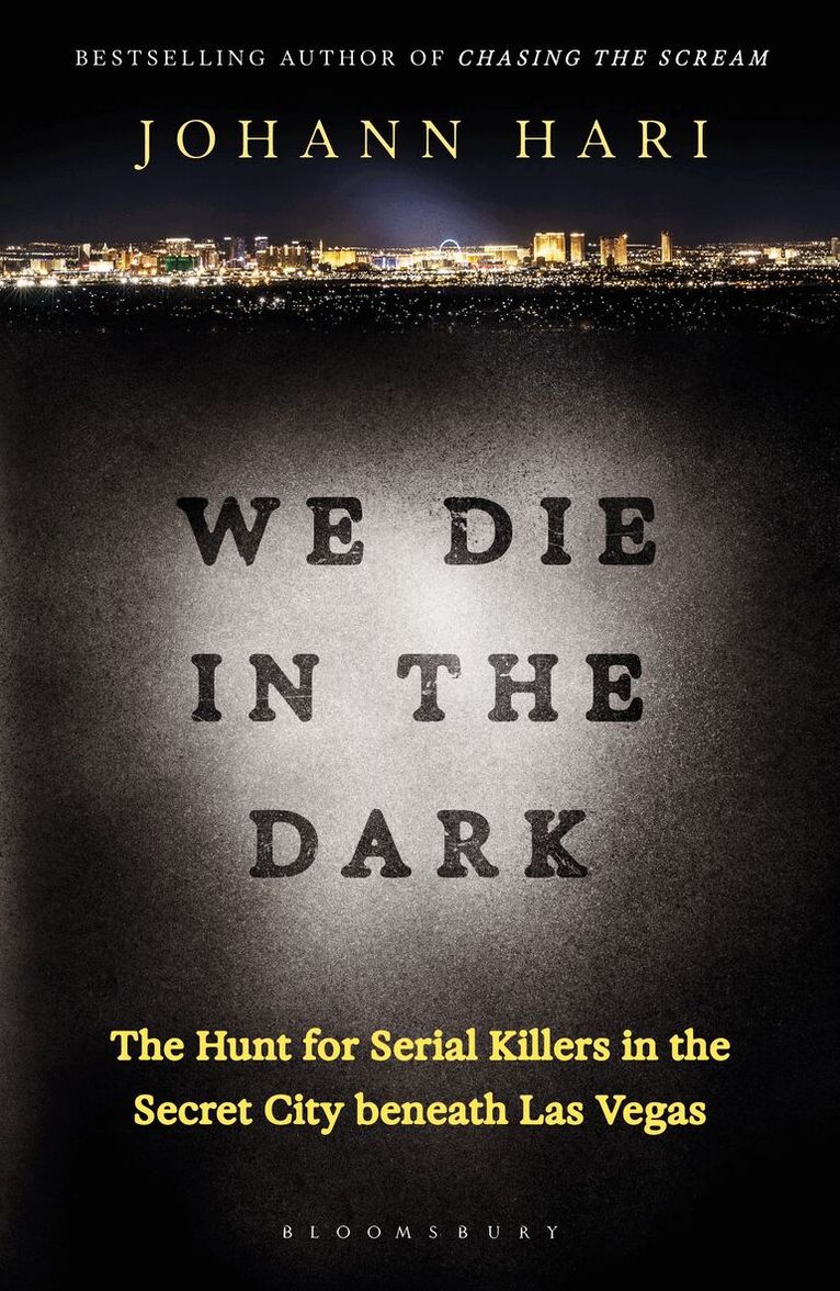 Johann Hari - We Die in the Dark, Inbunden
