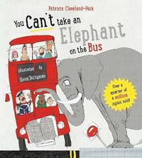 bokomslag You Can't Take An Elephant On the Bus