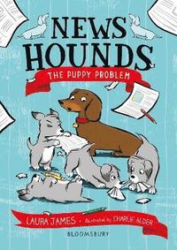 bokomslag News Hounds: The Puppy Problem