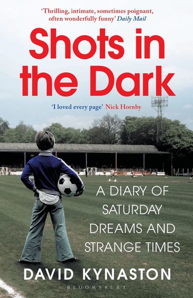 David Kynaston - Shots in the Dark, Häftad