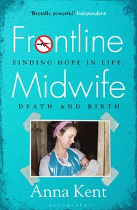 bokomslag Frontline Midwife