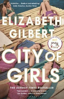 Elizabeth Gilbert - City of Girls, Häftad
