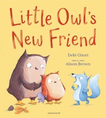Debi Gliori - Little Owl's New Friend, Häftad