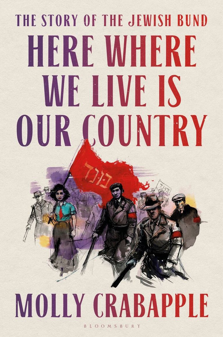 Molly Crabapple - Here Where We Live Is Our Country, Häftad