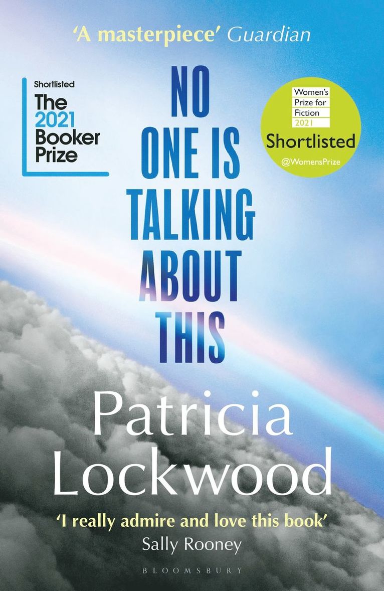 Patricia Lockwood - No One Is Talking About This, Häftad