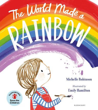 Michelle Robinson - World Made a Rainbow, Häftad