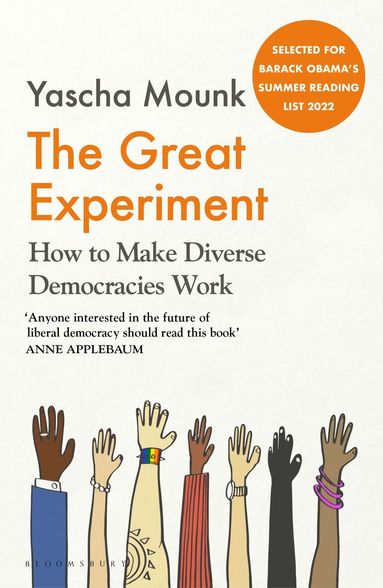 Yascha Mounk - Great Experiment, Häftad