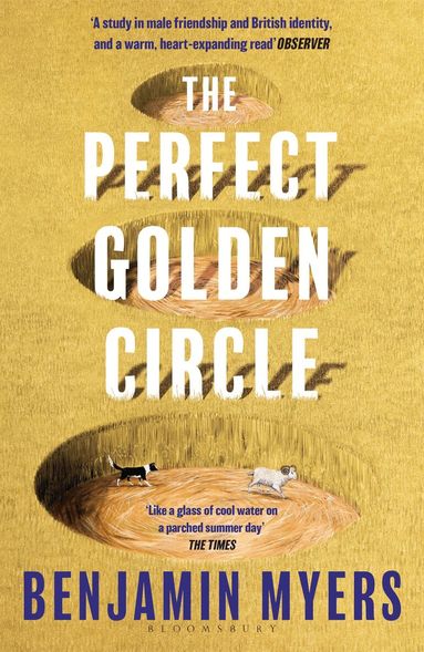 Benjamin Myers - Perfect Golden Circle, Häftad