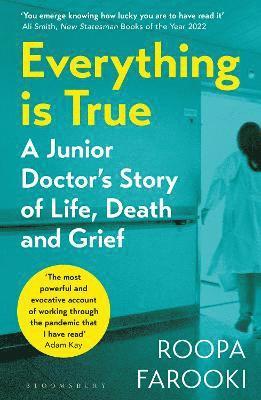 Roopa Farooki, Dr Roopa Farooki - Everything is True, Häftad