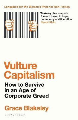 Grace Blakeley - Vulture Capitalism, Häftad