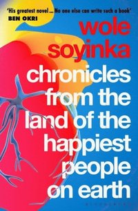 bokomslag Chronicles from the Land of the Happiest People on Earth