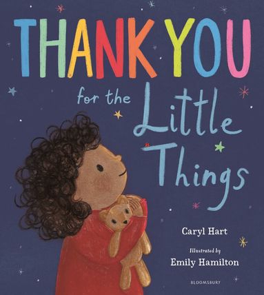 Caryl Hart - Thank You for the Little Things, Häftad