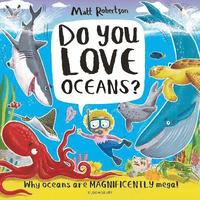 bokomslag Do You Love Oceans?