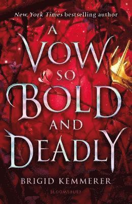 Brigid Kemmerer - Vow So Bold and Deadly, Häftad