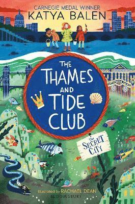 The Thames and Tide Club: The Secret City 1