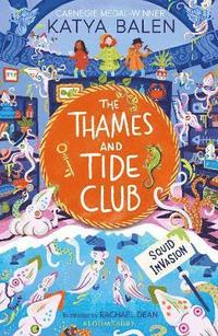 bokomslag The Thames and Tide Club: Squid Invasion