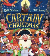 bokomslag Captain Christmas : Get ready to meet the world's most festive pirate!