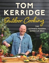 bokomslag Tom Kerridge's Outdoor Cooking