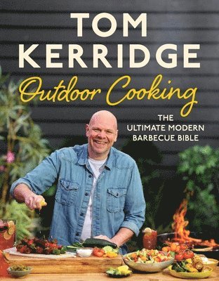 Tom Kerridge's Outdoor Cooking