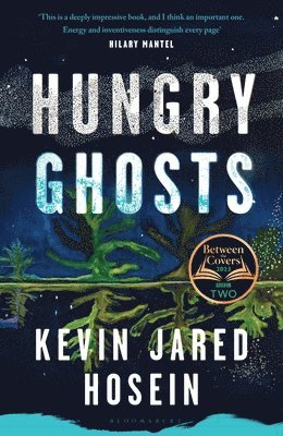 bokomslag Hungry Ghosts : Winner of the 2024 Walter Scott Prize for Historical Fiction