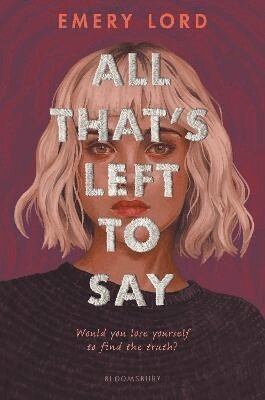 Emery Lord - All That’s Left to Say, Häftad