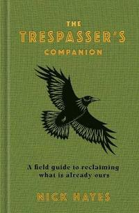 bokomslag The Trespasser's Companion