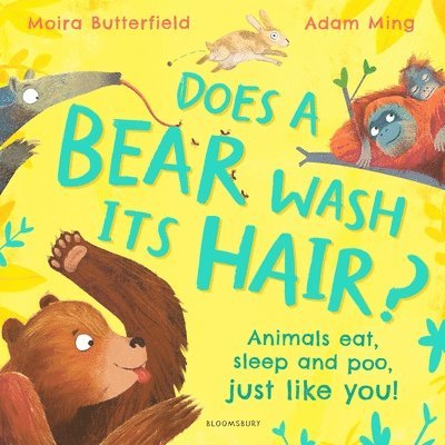 Does a Bear Wash its Hair? 1