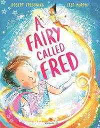 bokomslag A Fairy Called Fred