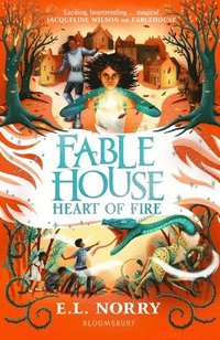 bokomslag Fablehouse: Heart of Fire