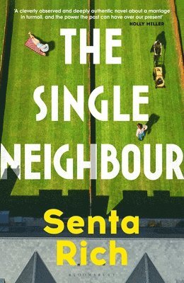 The Single Neighbour 1