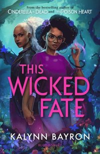 bokomslag This Wicked Fate - from the author of the TikTok sensation Cinderella is De