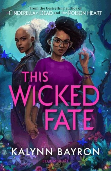 Kalynn Bayron - This Wicked Fate, Häftad