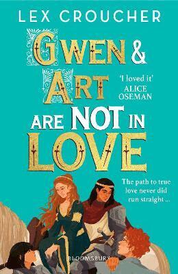 Lex Croucher - Gwen and Art Are Not in Love, Häftad