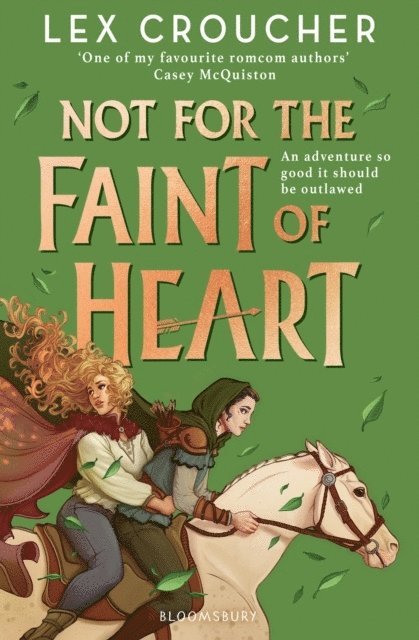 Lex Croucher - Not for the Faint of Heart, Häftad