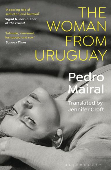Pedro Mairal - Woman from Uruguay, Häftad