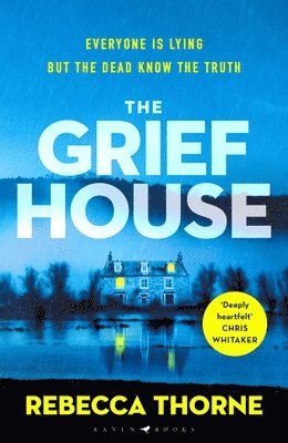Rebecca Thorne - The Grief House, Häftad